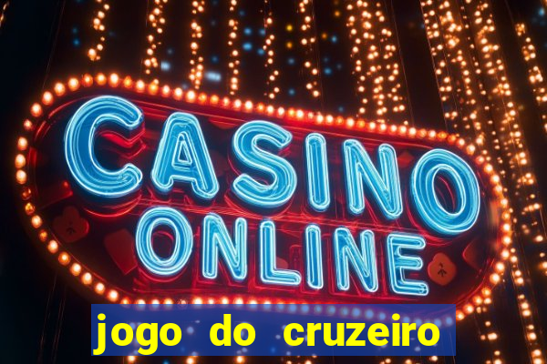 jogo do cruzeiro ao vivo futemax