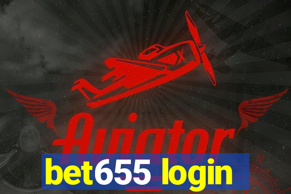 bet655 login