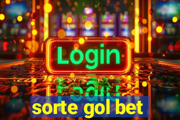 sorte gol bet