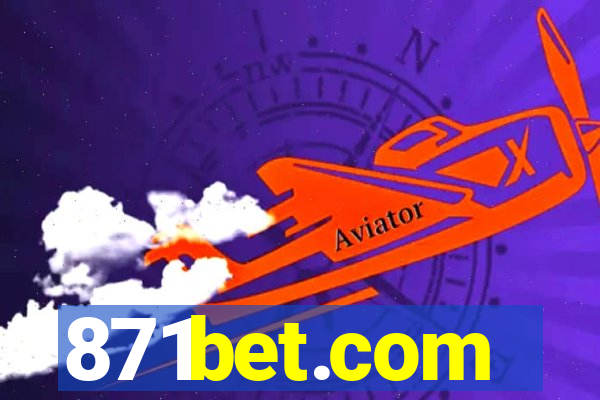 871bet.com