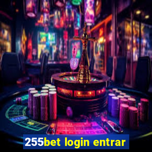 255bet login entrar