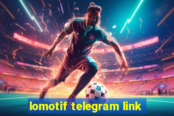 lomotif telegram link