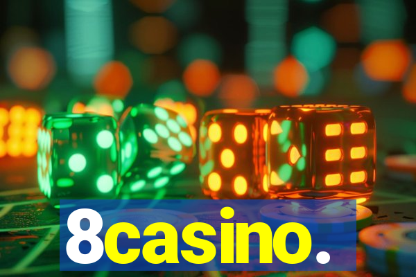 8casino.