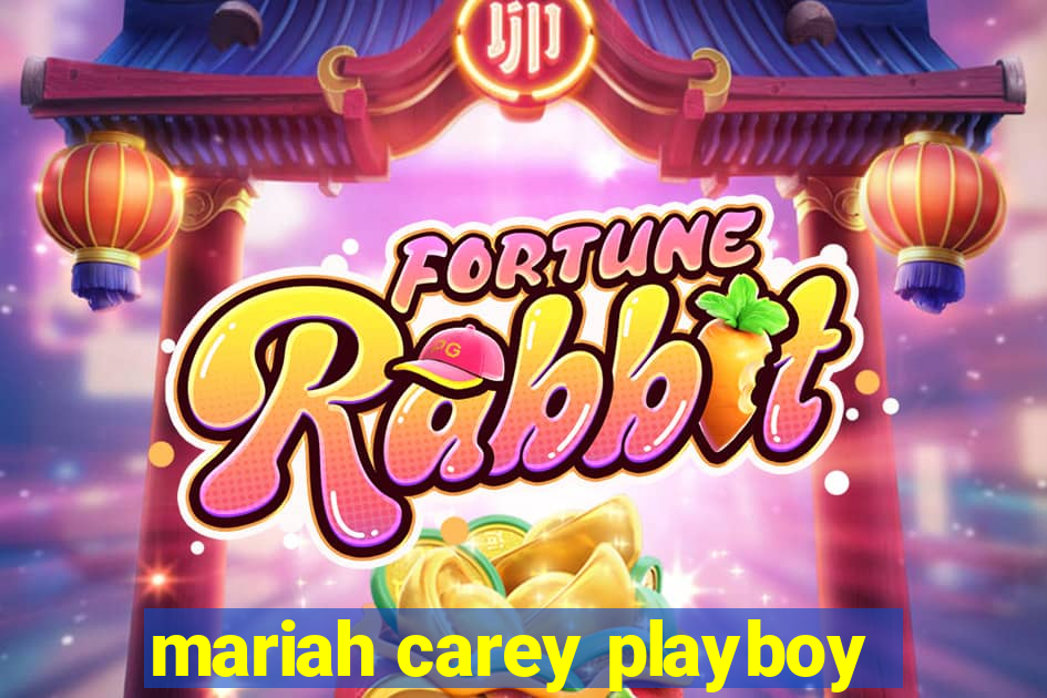 mariah carey playboy