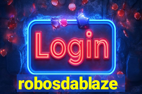 robosdablaze