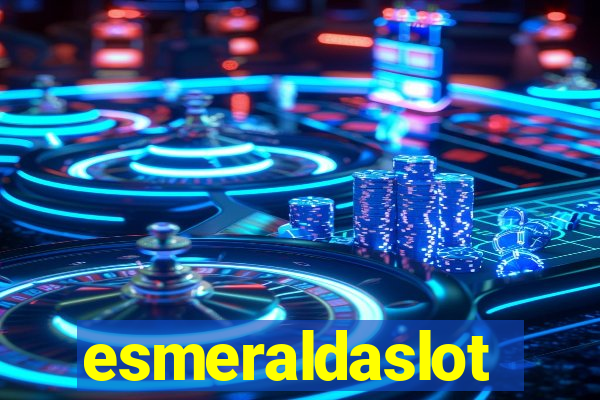 esmeraldaslot