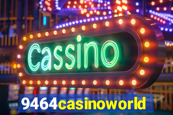 9464casinoworld