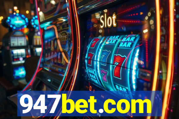 947bet.com