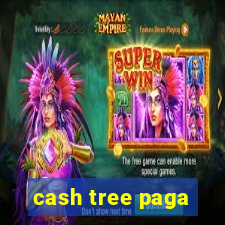 cash tree paga