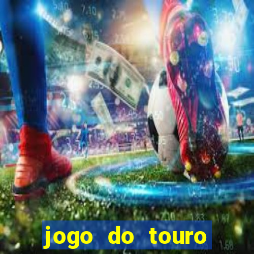 jogo do touro plataforma nova