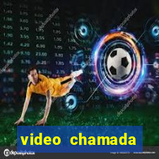 video chamada garotas de programa