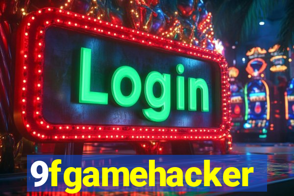 9fgamehacker