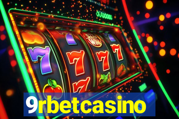 9rbetcasino