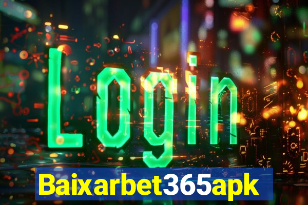 Baixarbet365apk