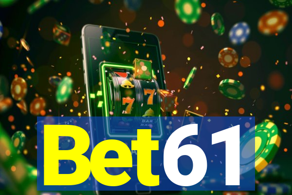 Bet61