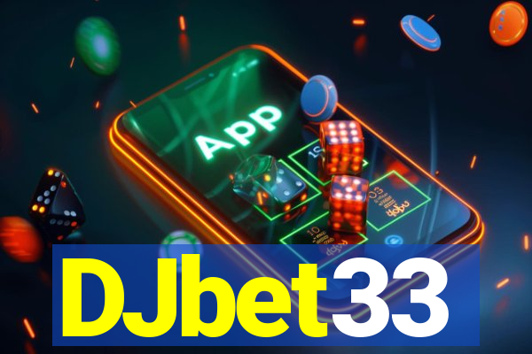 DJbet33