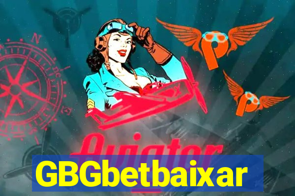 GBGbetbaixar