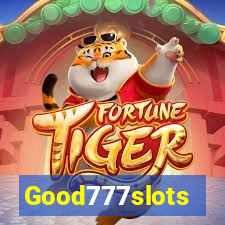 Good777slots