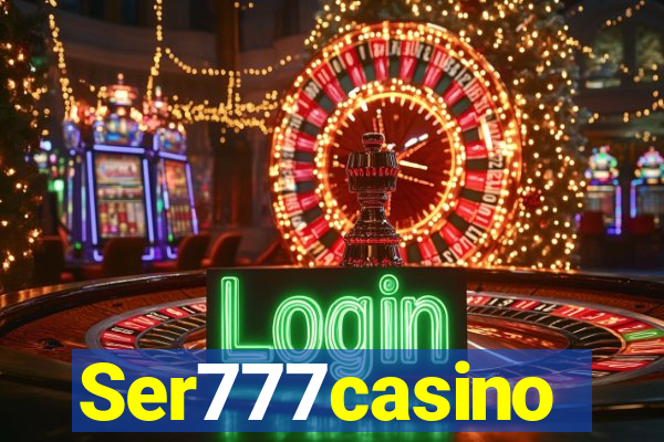 Ser777casino