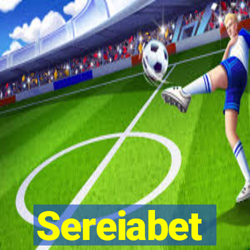 Sereiabet