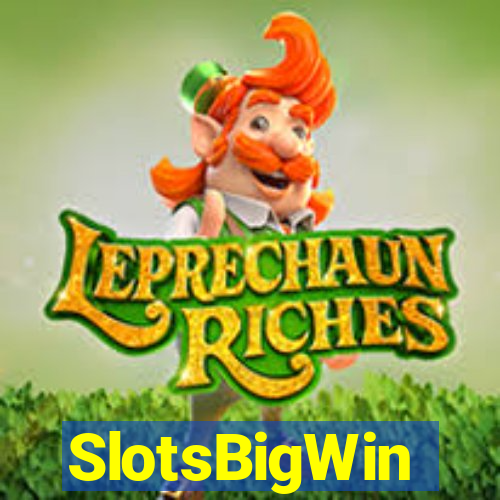 SlotsBigWin