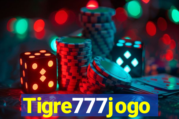 Tigre777jogo