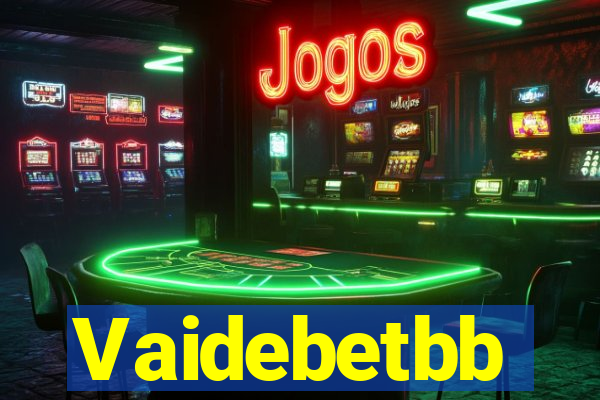 Vaidebetbb