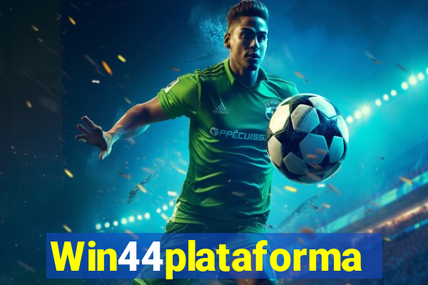 Win44plataforma