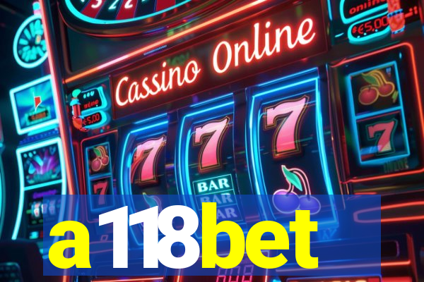 a118bet