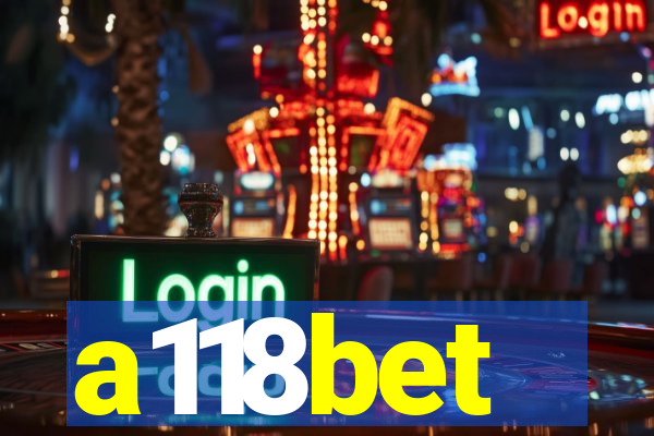 a118bet