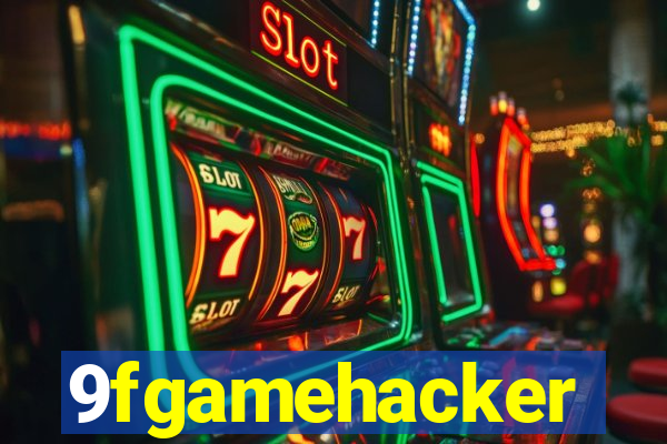 9fgamehacker