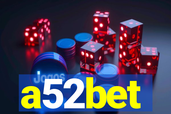 a52bet