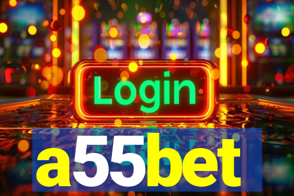 a55bet