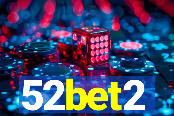 52bet2