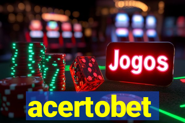 acertobet