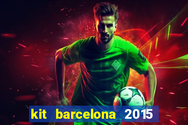 kit barcelona 2015 dls 19