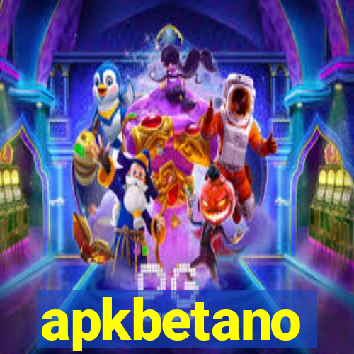 apkbetano