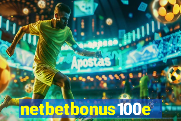 netbetbonus100e