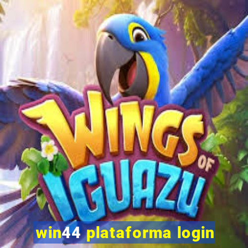 win44 plataforma login