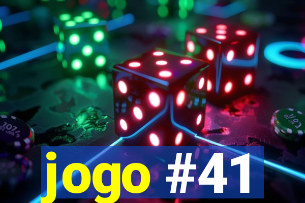 jogo #41