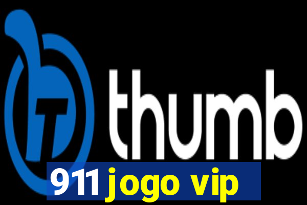 911 jogo vip