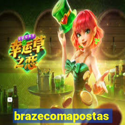 brazecomapostas