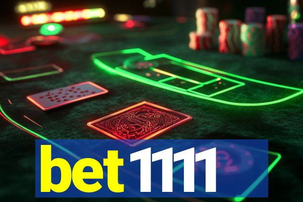 bet1111