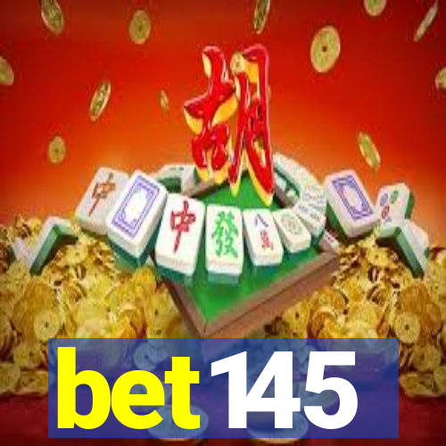 bet145