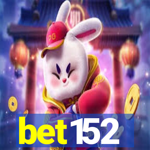 bet152