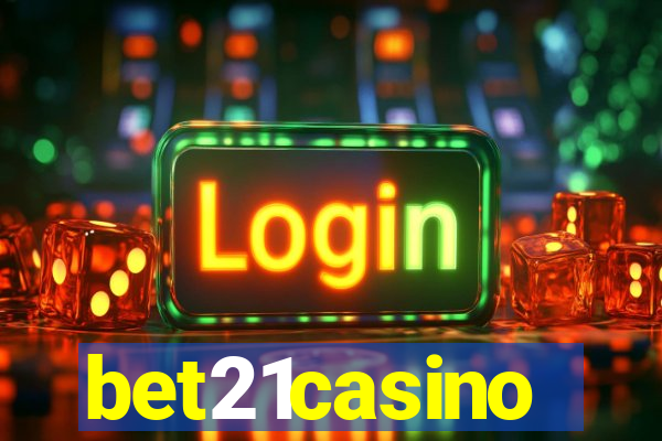 bet21casino