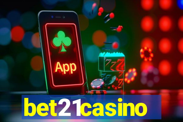 bet21casino