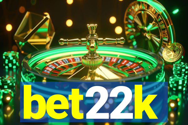 bet22k