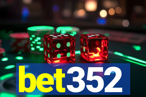 bet352