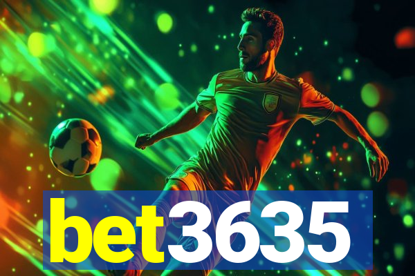 bet3635